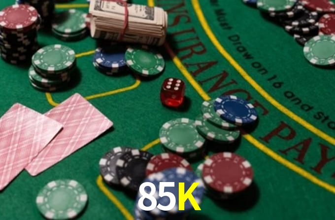 85K CaSSino
